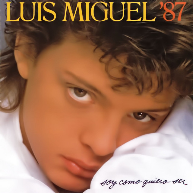 Luis Miguel Soy Como Quiero Ser cover artwork