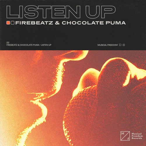 Firebeatz & Chocolate Puma — Listen Up cover artwork