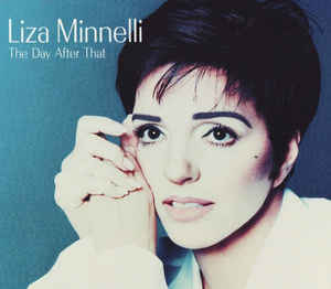 Liza Minnelli — The Day After That cover artwork