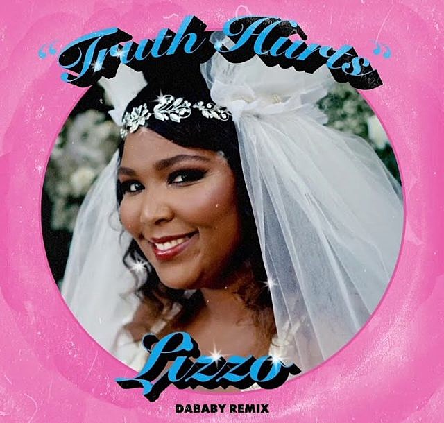 Lizzo featuring DaBaby — Truth Hurts (remix) cover artwork