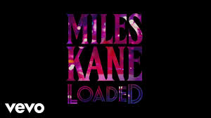 Miles Kane Loaded cover artwork