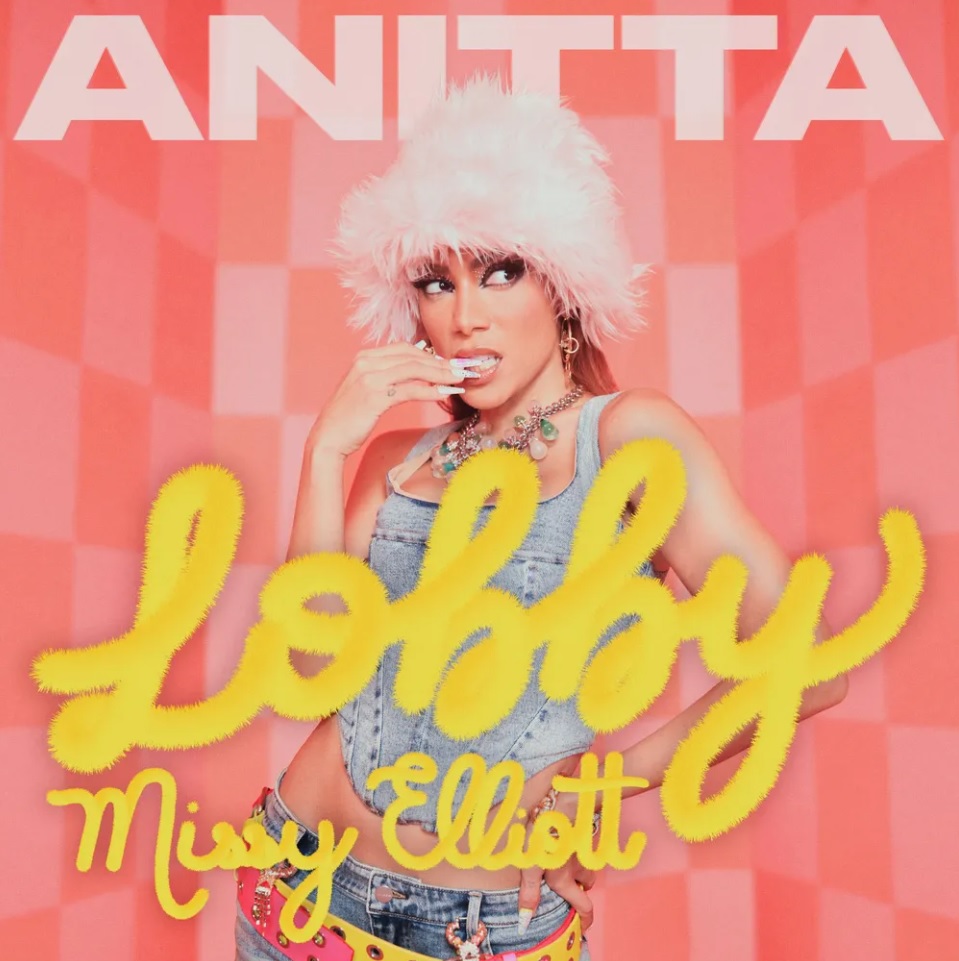 Anitta & Missy Elliott — Lobby cover artwork