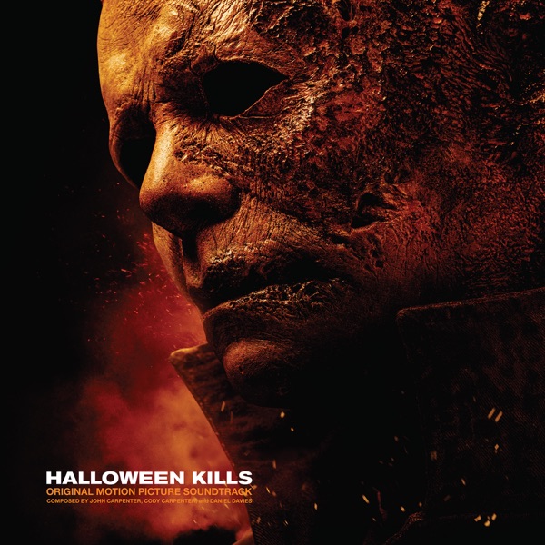 John Carpenter Halloween Kills (Original Motion Picture Soundtrack) cover artwork