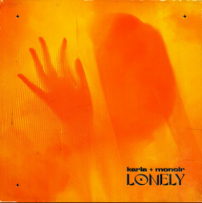 Karla featuring Monoir — Lonely cover artwork