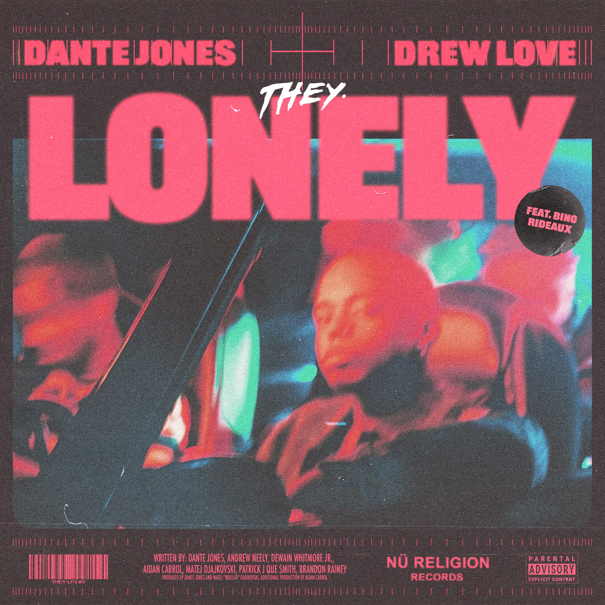 THEY. ft. featuring Bino Rideaux Lonely cover artwork