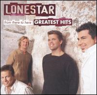 Lonestar From There to Here: Greatest Hits cover artwork
