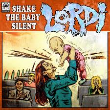 Lordi Shake the Baby Silent cover artwork