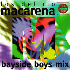 Los Del Rio featuring Bayside Boys — Macarena (Bayside Boys Mix) cover artwork