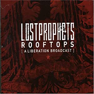 lostprophets Rooftops (A Liberation Broadcast) cover artwork