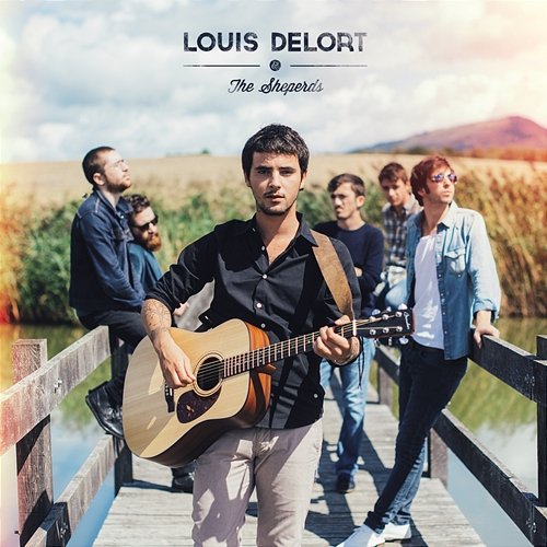 Louis Delort & The Sheperds Louis Delort &amp; The Sheperds cover artwork