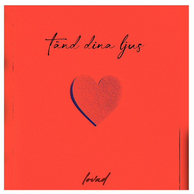 lovad — Tänd Dina Ljus cover artwork