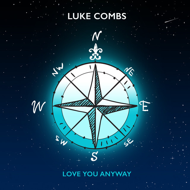 Luke Combs Love You Anyway cover artwork