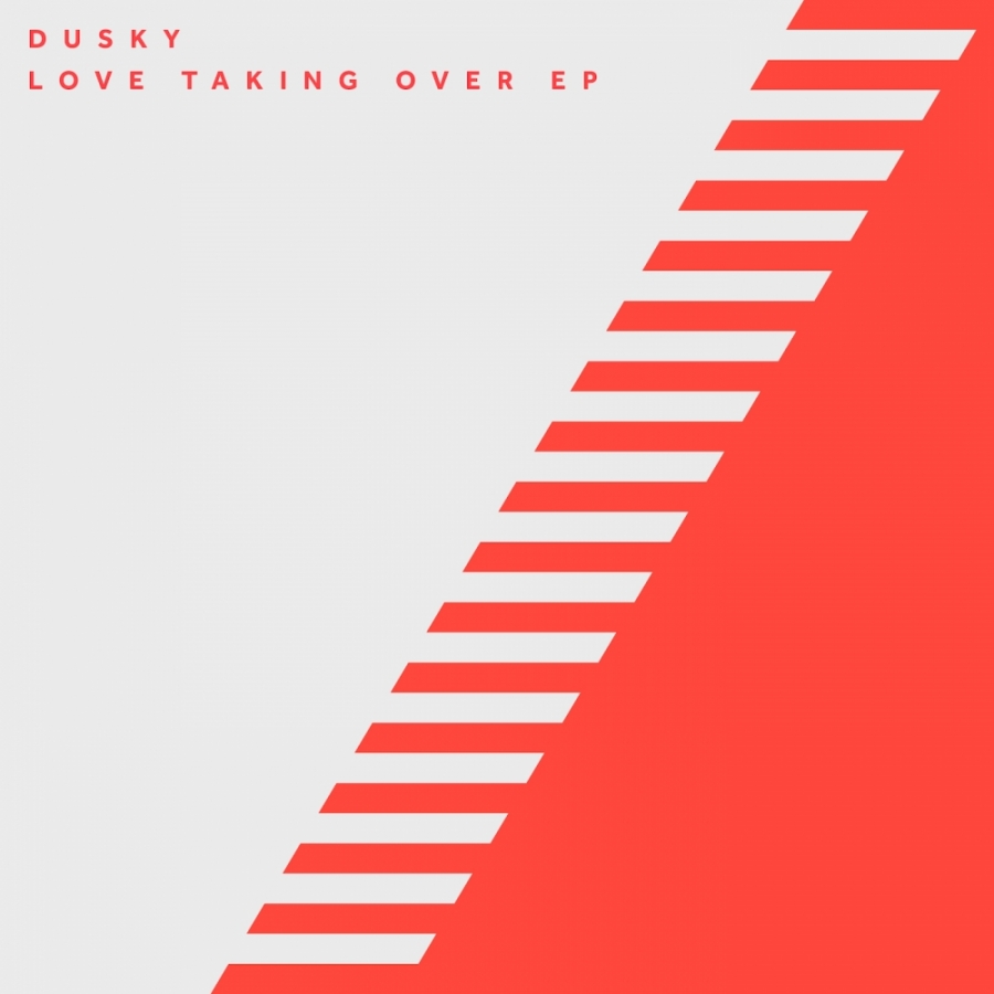 Dusky Love Taking Over EP cover artwork