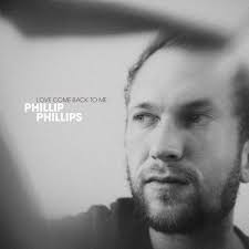 Phillip Phillips Love Come Back To Me cover artwork