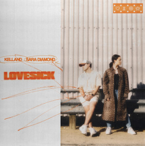 Kelland ft. featuring Sara Diamond Lovesick cover artwork