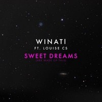 Winati ft. featuring Louise CS Sweet Dreams (Are Made Of This) cover artwork