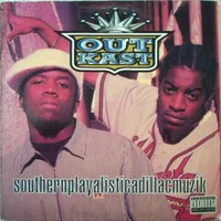 OutKast — Southernplayalisticadillacmuzik cover artwork