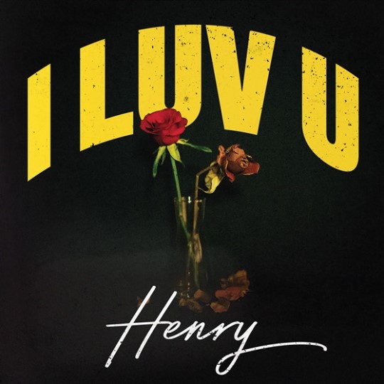 Henry — I LUV U cover artwork