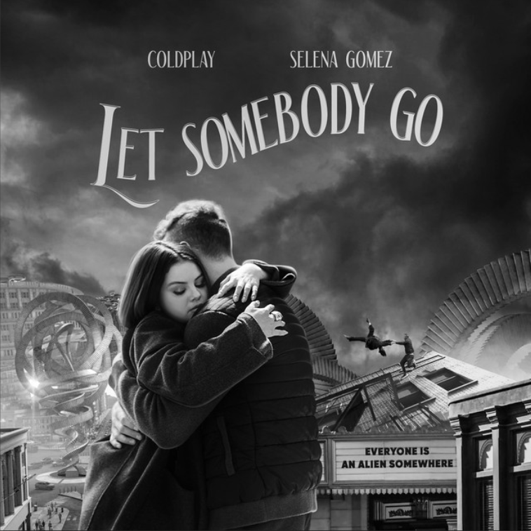 Coldplay & Selena Gomez Let Somebody Go cover artwork