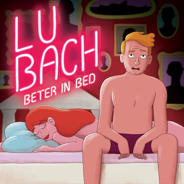 LU BACH — Beter In Bed cover artwork