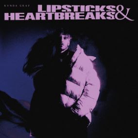 Kynda Gray — Lipsticks &amp; Heartbreaks cover artwork