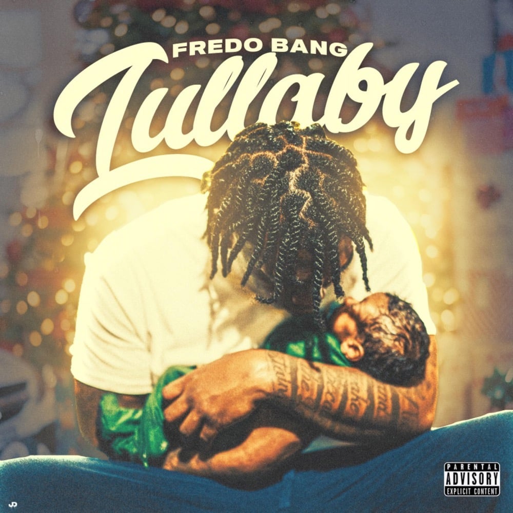 Fredo Bang — Lullaby cover artwork