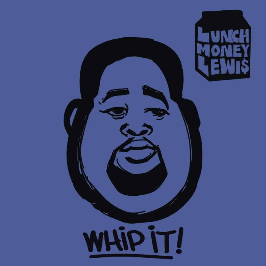 LunchMoney Lewis ft. featuring Chloe Angelides Whip It! cover artwork