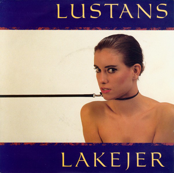 Lustans Lakejer — Läppar tiger (ögon talar) cover artwork
