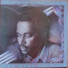 Luther Vandross The Best of Luther Vandross: The Best of Love cover artwork