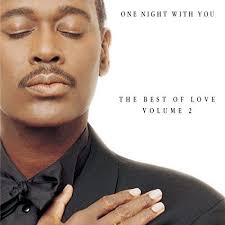Luther Vandross One Night With You: The Best of Love, Volume 2 cover artwork