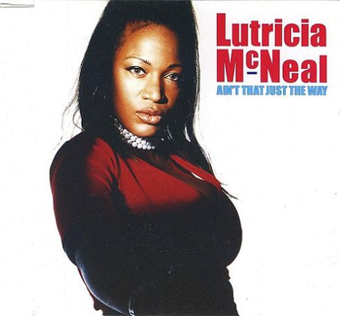 Lutricia McNeal Ain&#039;t That Just the Way cover artwork