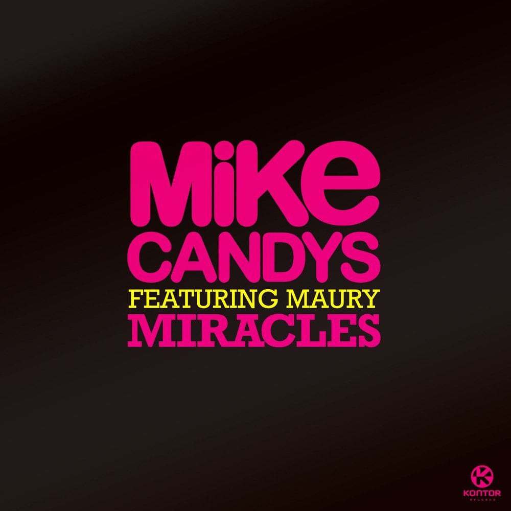 Mike Candys — Miracles cover artwork
