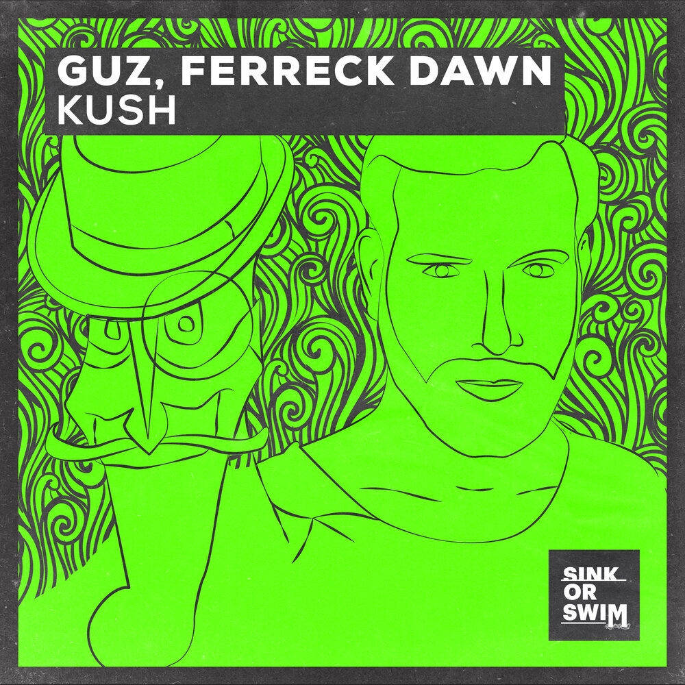 Guz & Ferreck Dawn — Kush cover artwork
