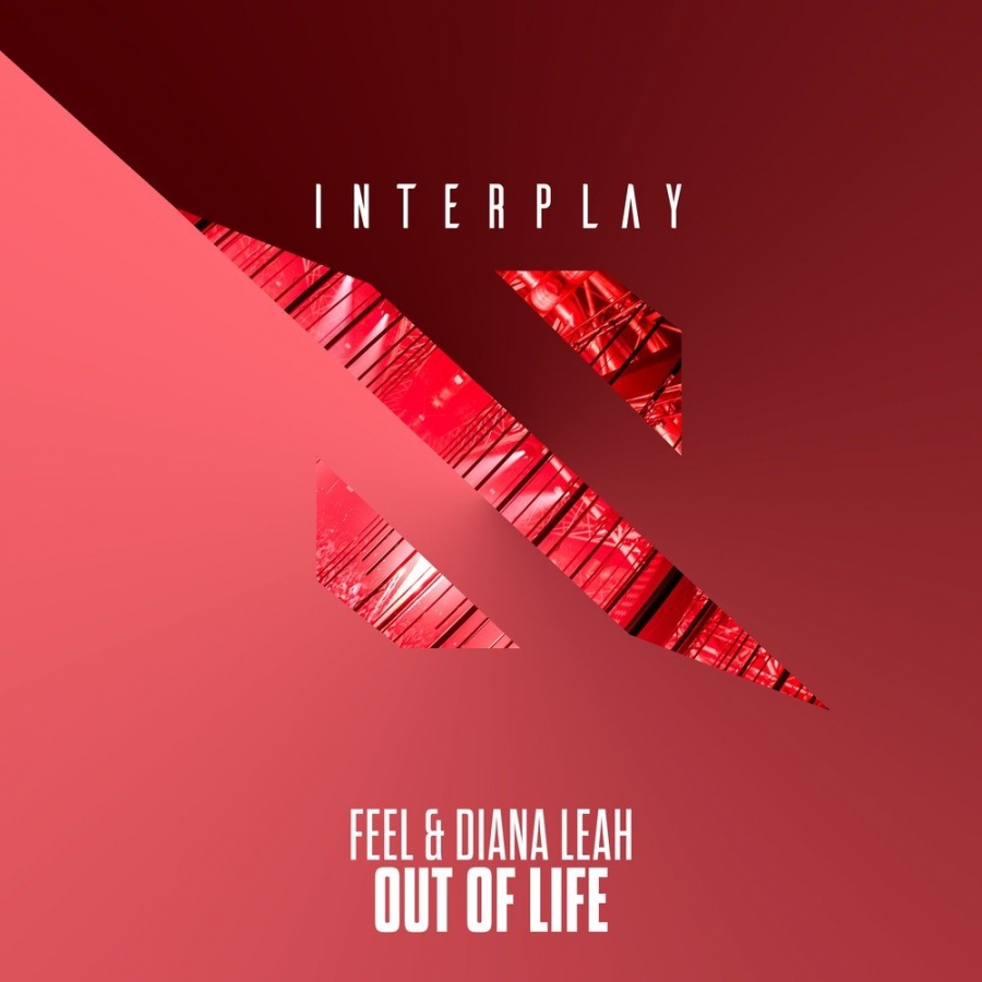 DJ FEEL & Diana Leah — Out Of Life cover artwork