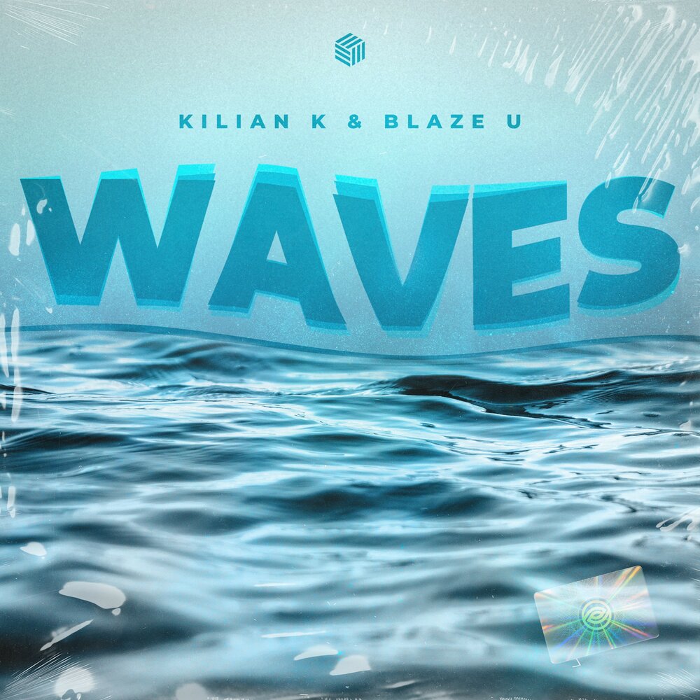 Kilian K & Blaze U — Waves cover artwork