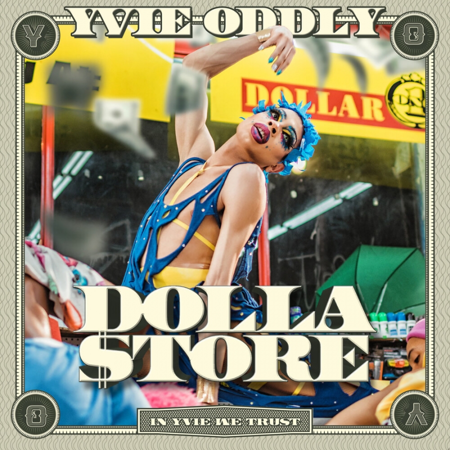 Yvie Oddly — Dolla Store cover artwork