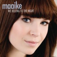Maaike — We Belong To The Night cover artwork