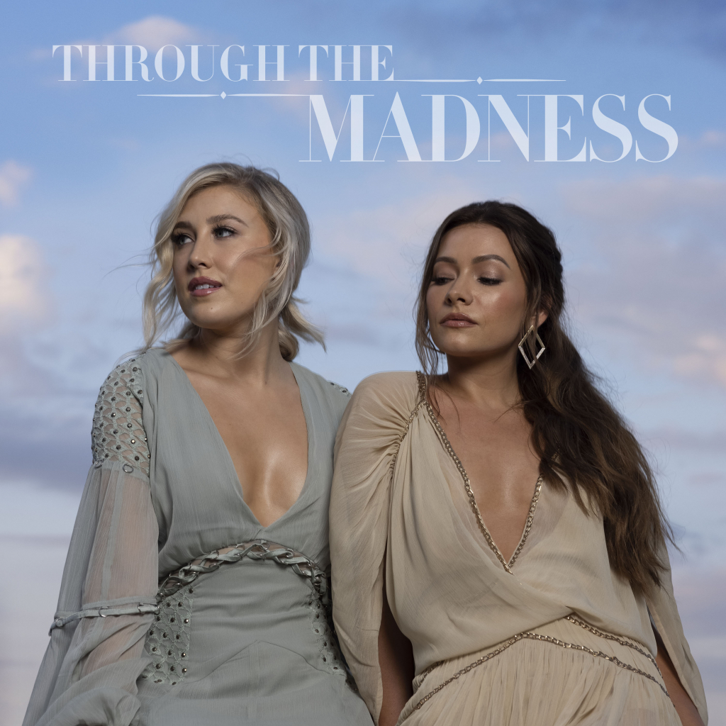 Maddie &amp; Tae Through the Madness, Vol. 1 cover artwork