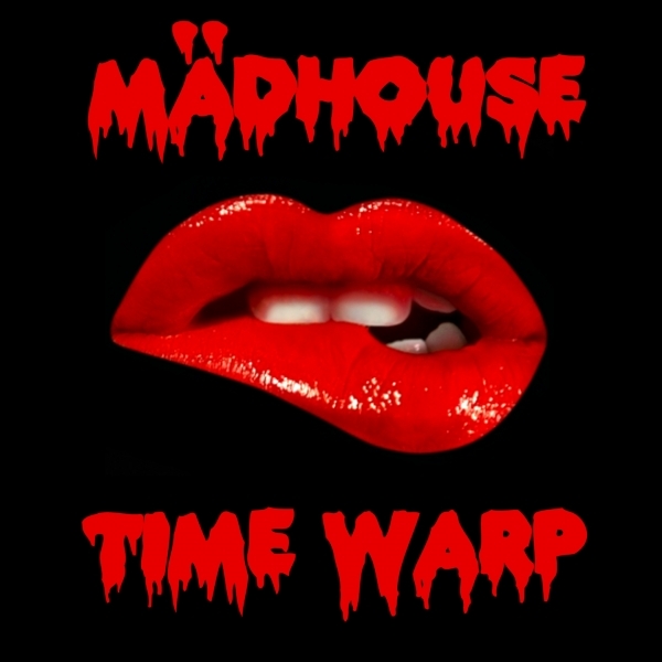Mädhouse — Time Warp cover artwork