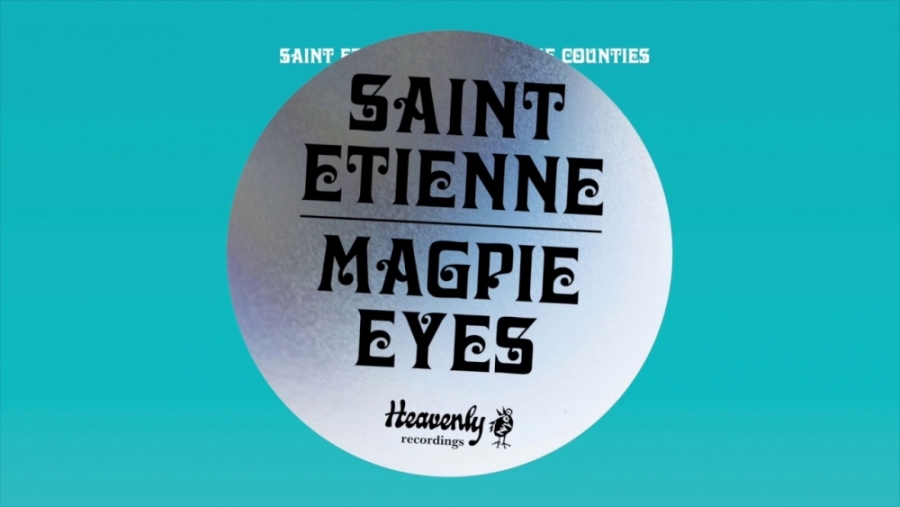 Saint Etienne Magpie Eyes cover artwork