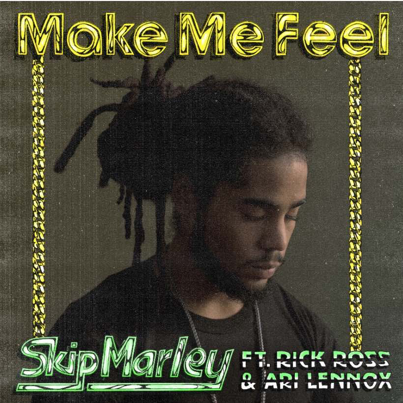 Skip Marley ft. featuring Rick Ross & Ari Lennox Make Me Feel cover artwork