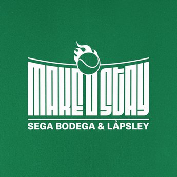 Sega Bodega featuring Låpsley — Make U Stay cover artwork