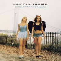 Manic Street Preachers Send Away The Tigers cover artwork