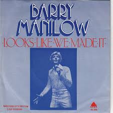 Barry Manilow — Looks Like We Made It cover artwork