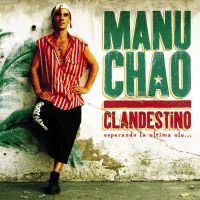 Manu Chao — Clandestino cover artwork