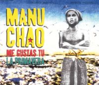 Manu Chao Me Gustas Tu cover artwork