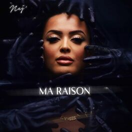 Nej&#039; — Ma Raison cover artwork