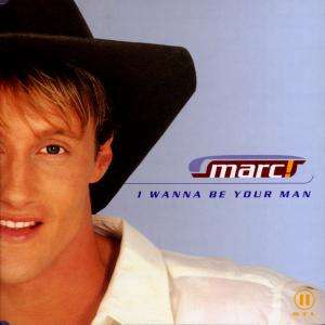 Marc! I Wanna Be Your Man cover artwork