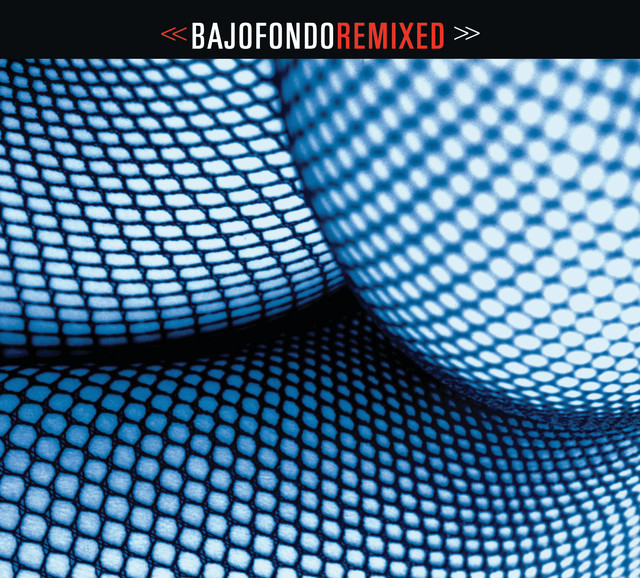 Bajofondo ft. featuring Gustavo Ceratti El Mareo cover artwork