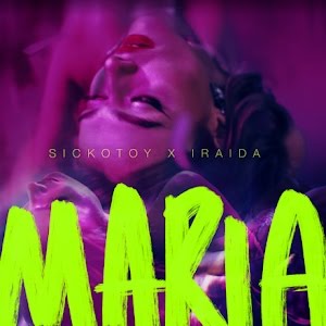 SICKOTOY & IRAIDA — Maria cover artwork